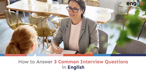 engoo interview questions|How to Answer 3 Popular Interview Questions in English.